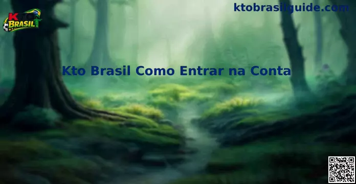 Guia de acesso seguro Kto Brasil
