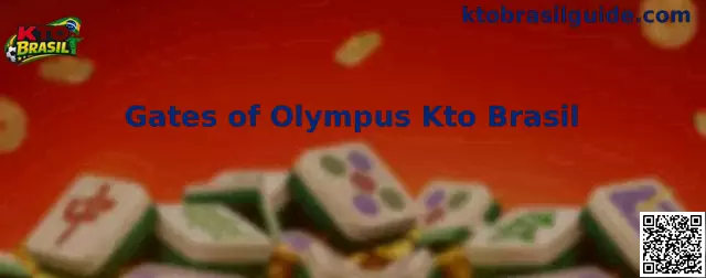 Gates of Olympus Kto Brasil
